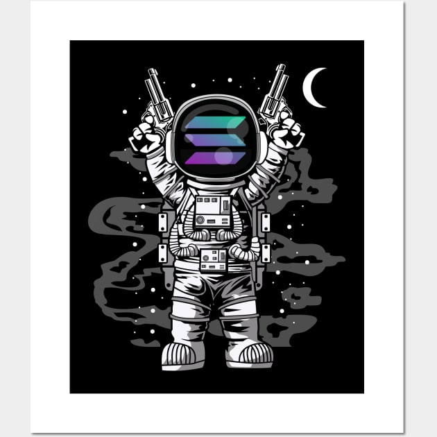 Astronaut Solana Coin To The Moon Crypto Token Cryptocurrency Wallet Birthday Gift For Men Women Kids Wall Art by Thingking About